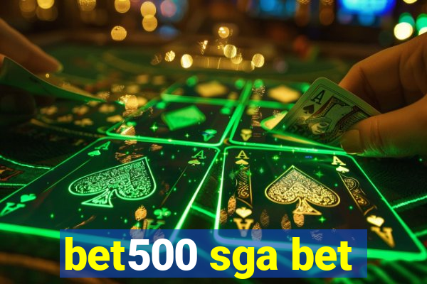 bet500 sga bet