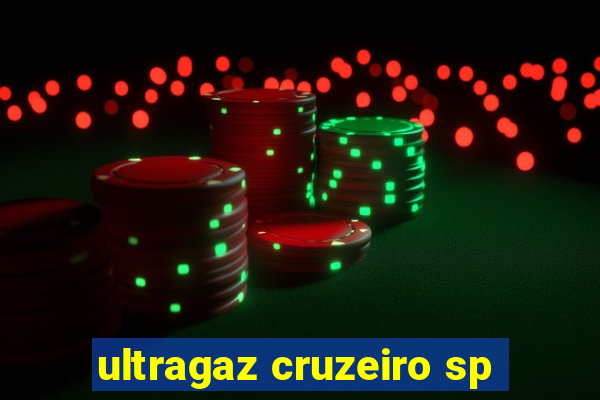 ultragaz cruzeiro sp