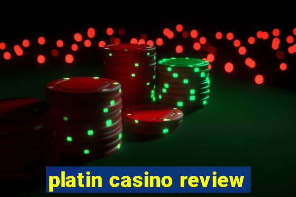 platin casino review