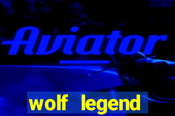 wolf legend megaways slot review