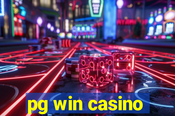 pg win casino