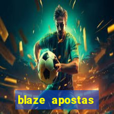 blaze apostas dinheiro online oficial