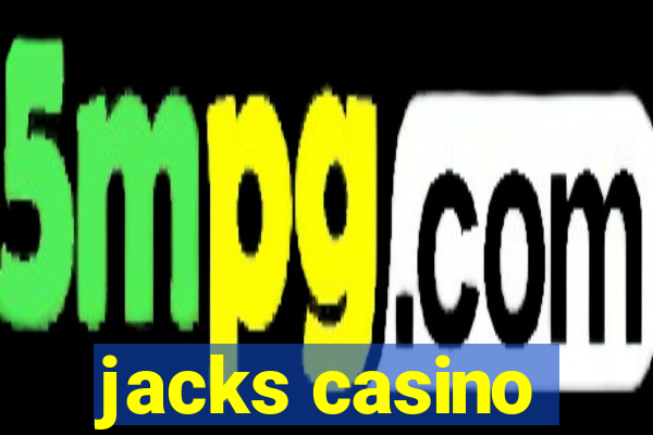 jacks casino