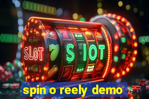 spin o reely demo