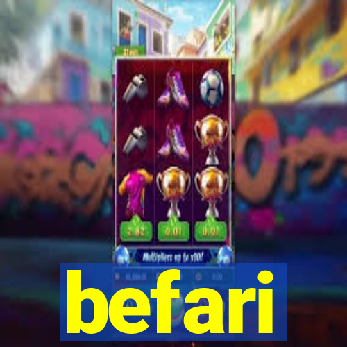 befari