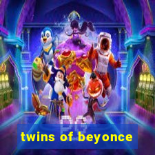 twins of beyonce