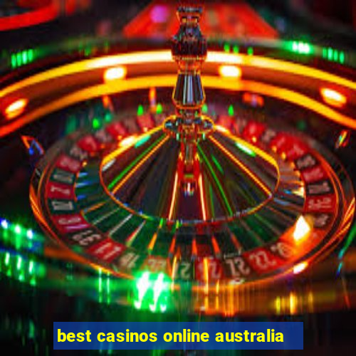 best casinos online australia