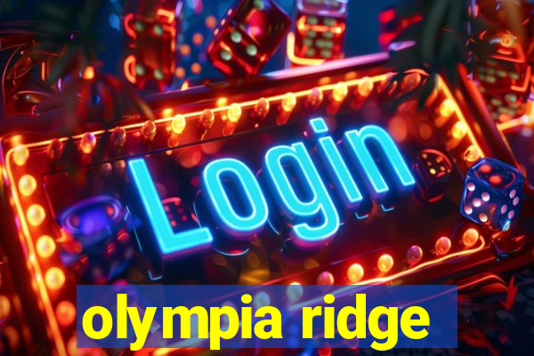 olympia ridge