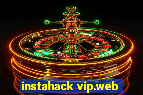 instahack vip.web