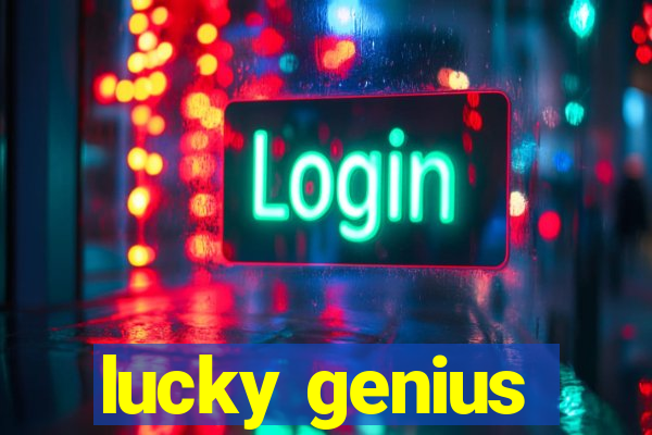 lucky genius