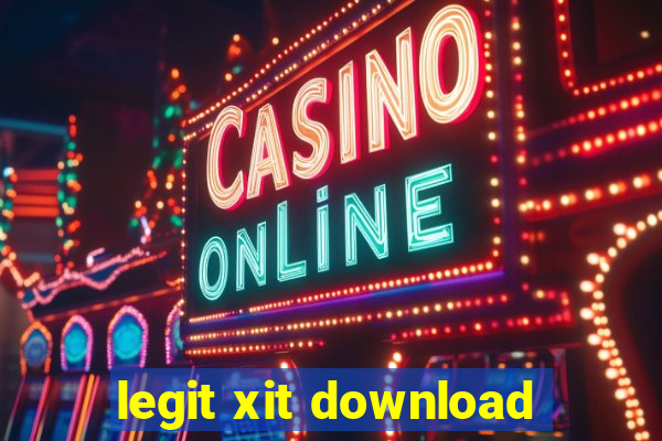 legit xit download