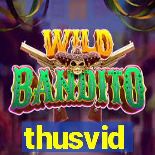 thusvid