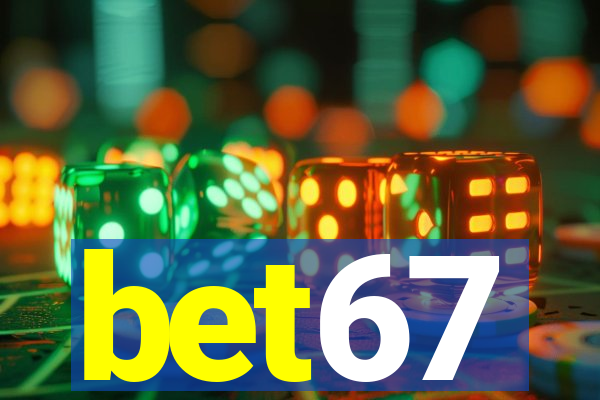 bet67