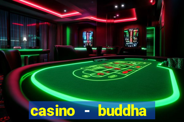 casino - buddha link slots