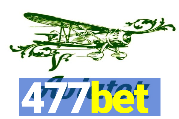 477bet