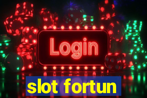 slot fortun