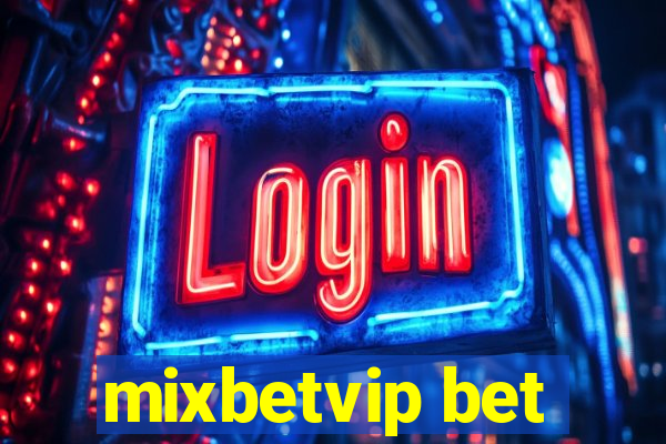 mixbetvip bet