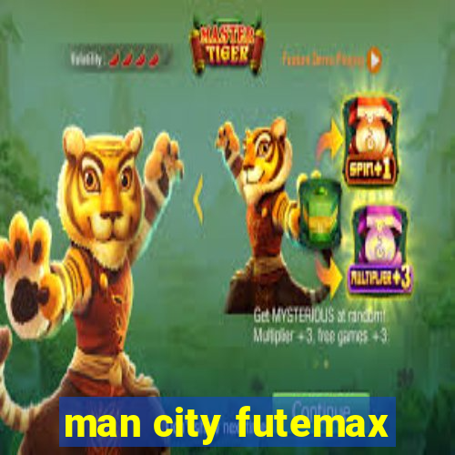 man city futemax