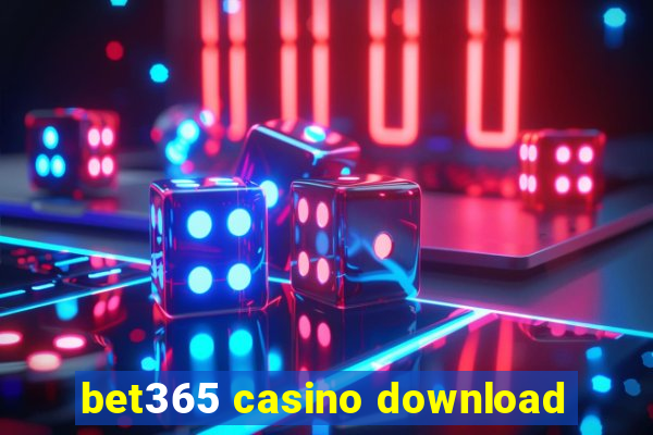 bet365 casino download