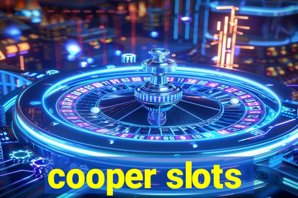 cooper slots