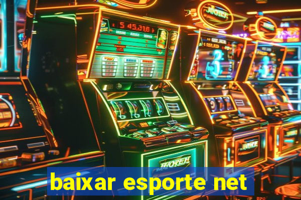 baixar esporte net