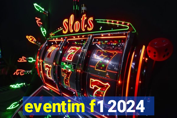 eventim f1 2024