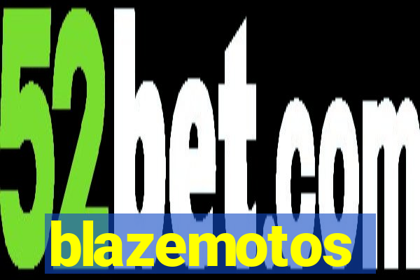 blazemotos