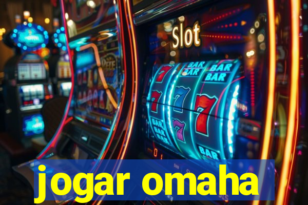 jogar omaha