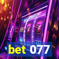 bet 077