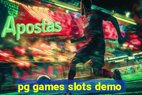 pg games slots demo