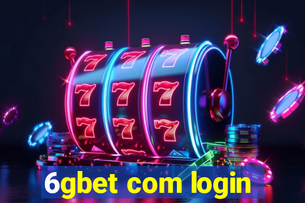 6gbet com login