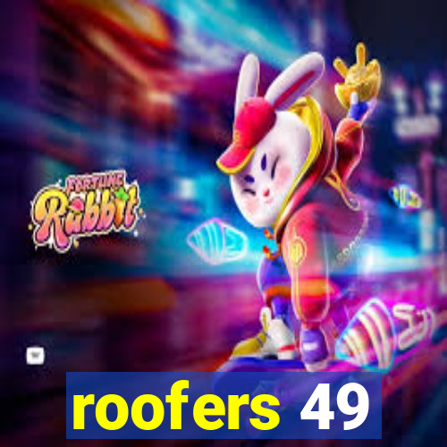 roofers 49