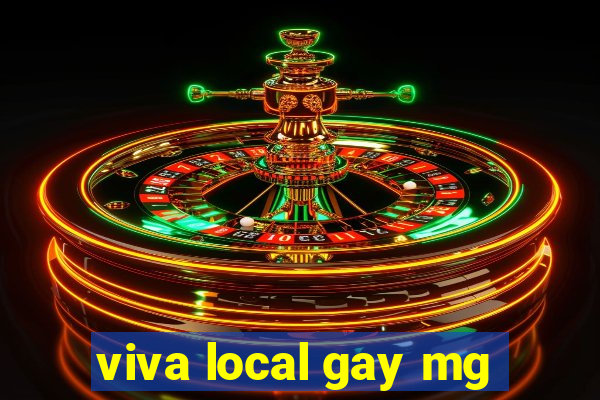 viva local gay mg