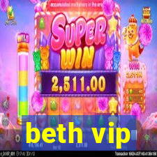 beth vip