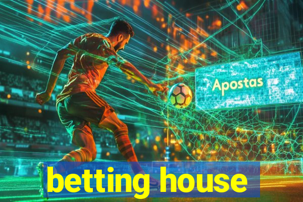 betting house