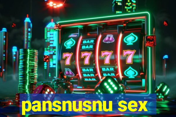 pansnusnu sex