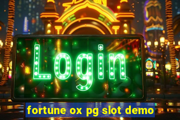 fortune ox pg slot demo