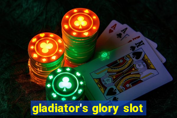 gladiator's glory slot