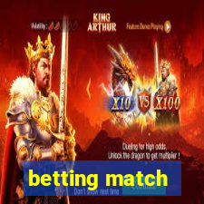 betting match