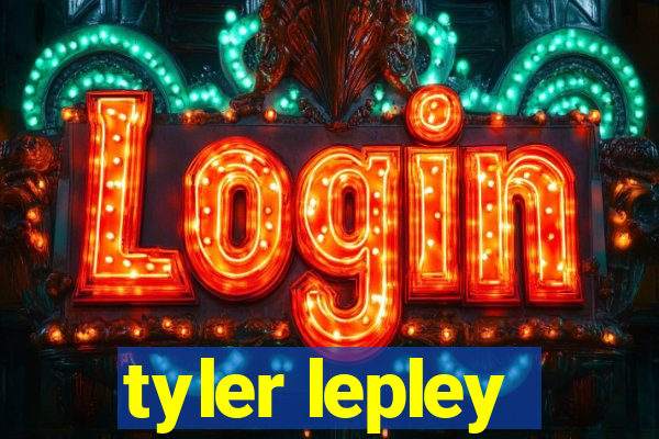 tyler lepley