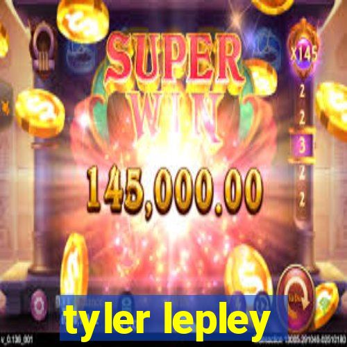 tyler lepley