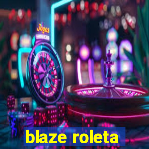 blaze roleta