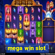 mega win slot