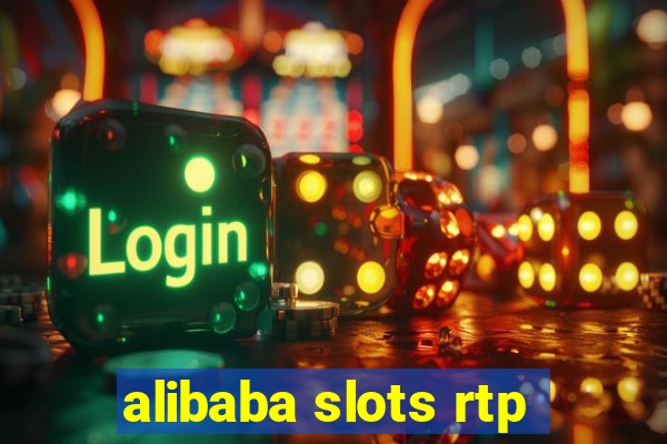 alibaba slots rtp