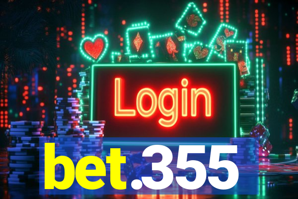 bet.355