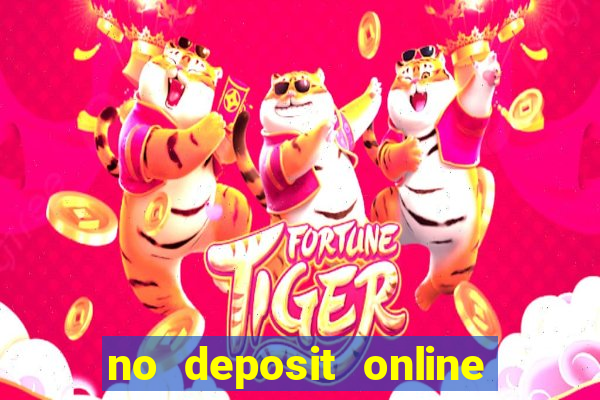 no deposit online casino bonuses