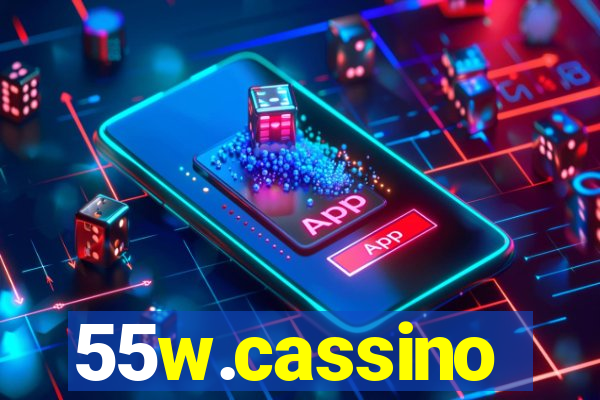 55w.cassino