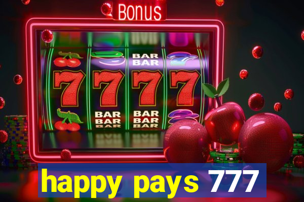 happy pays 777