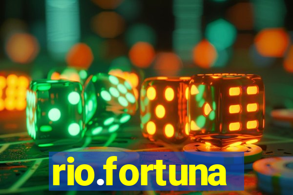 rio.fortuna