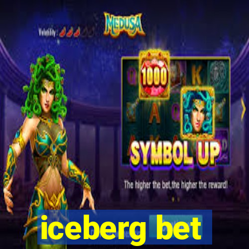 iceberg bet